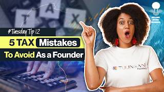#tiptuesday 5 Tax Mistakes To Avoid As a Founder