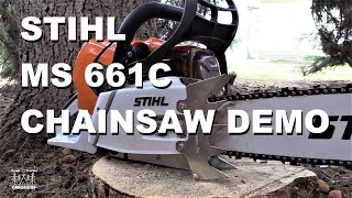 Stihl MS 661C-M Chainsaw Demo