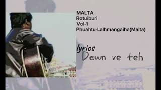 MALTA-Rotuiburi ( Official lyrics video)