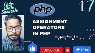 Assignment Operators In PHP | PHP Tutorials in PHP | Code With Sarvesh