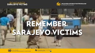 Remember Sarajevo Victims