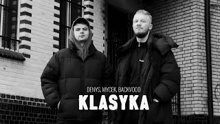 Denys - Klasyka ft. Mycek prod. Backvood