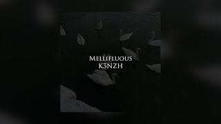 K3NZH - Mellifluous [Deep House]