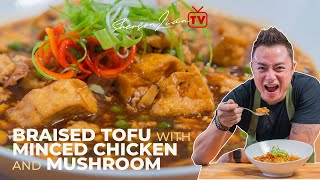 HALAL BRAISED TOFU WITH MINCED CHICKEN AND MUSHROOM | SHERSON LIAN