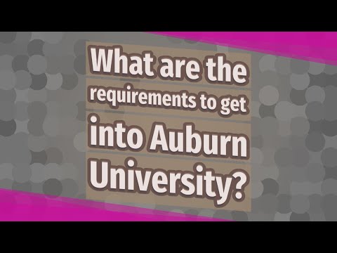 What is the GPA to get into Auburn University?