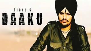 Daaku - Sidhu Moosewala (Full Song) Latest New Punjabi Songs 2019 | Byg Byrd