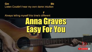 Anna Graves - Easy For You Guitar Chords cover