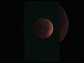 Beaver Blood Moon Total Lunar Eclipse 2022