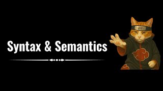 1. Syntax and Semantics