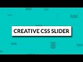 Pure CSS Creative Image Slider