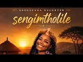 Sengimtholile ( Nkosazana Daughter)full song