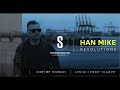 Han Mike - Revolutions ep.  38