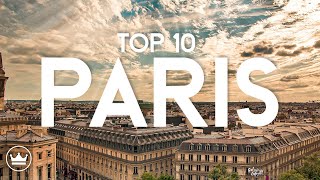 The Top 10 BEST Things To Do in Paris, France (2023)