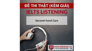 Second-hand Cars: IELTS LISTENING Vol 4 Test 10 Section 1 (IELTS Listening Recent Actual Test)