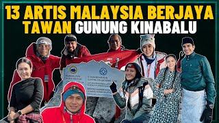 13 Artis Malaysia Berjaya Tawan Puncak Gunung Kinabalu