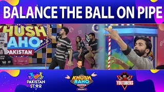 Balance The Ball On Pipe | Khush Raho Pakistan Season 6 | Faysal Quraishi Show | 2nd Eliminator