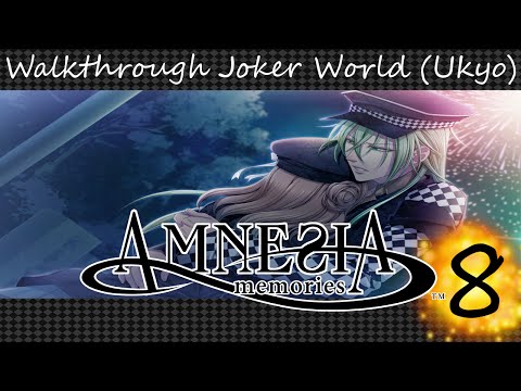Amnesia: Memories Walkthrough Joker World [Ukyo] 8