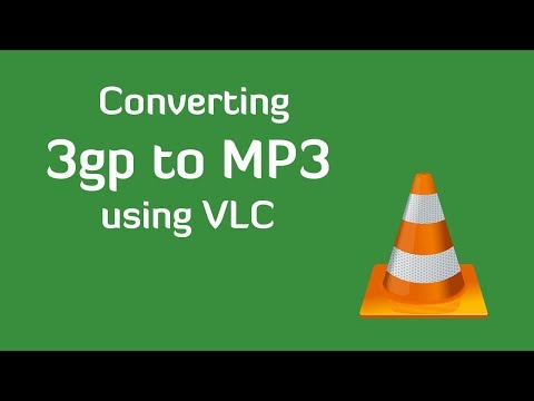 Convert 3GP to MP3 using VLC Convert 3GP to MP3 using VLC