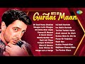 Top 20 Gurdas Maan Hits | Dil Saaf Hona Chahida | Inj Nahi Karinde | Punjabi Old Songs Hits