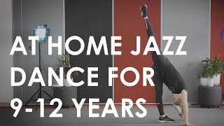 Jazz Dance Routine for 9-12 Years | At Home Dance for Kids