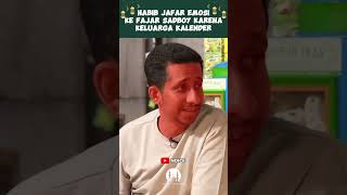 HABIB JAFAR EMOSI KE FAJAR SADBOY KARENA KELUARGA KALENDER - NOICE