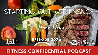 Starting out with NSNG® - Episode 2076 with @AnnaVocino and Vinnie Tortorich NSNG®️