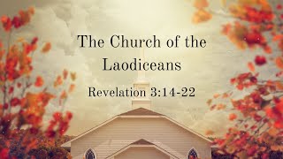 The Church of the Laodiceans