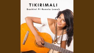 Tikirimali (feat. Ronnie Leach)