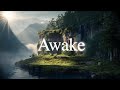 Awake | Ambient Healing Music - Positive Energy Boost Music