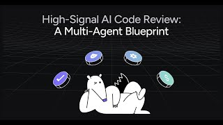 High-Signal AI Code Review: A Multi-Agent Blueprint [Qodo Webinar]