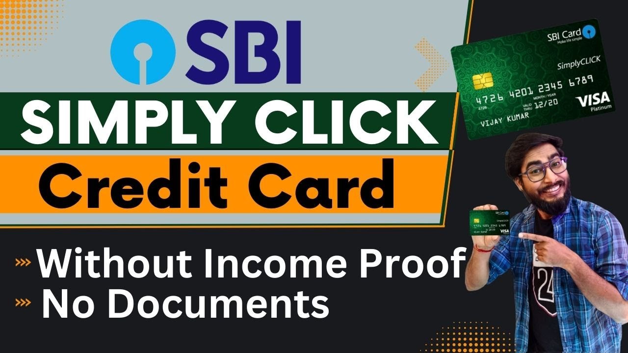 SBI Simply Click Credit Card Apply Without Income Proof | SBI Credit ...