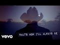 Tim McGraw - How I'll Always Be (Lyric)