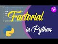 Finding Factorial | For Loops | Python Projects || Python Tutorial