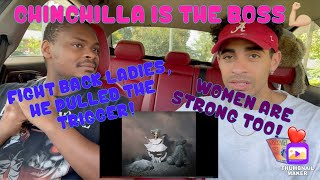 CHINCHILLA- TRIGGER (REACTION) YOU'RE STRONGER THAN YOU THINK LADIES!