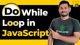 Do While Loop in JavaScript | The Complete JavaScript Course | Ep.27