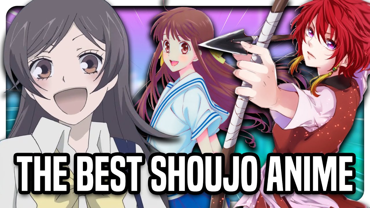 These Are The 10 BEST Shoujo Anime - YouTube