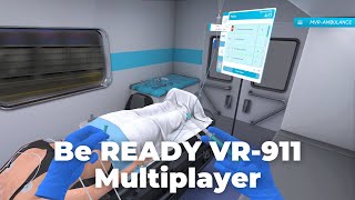 Be READY VR-911 Multiplayer Tutorial