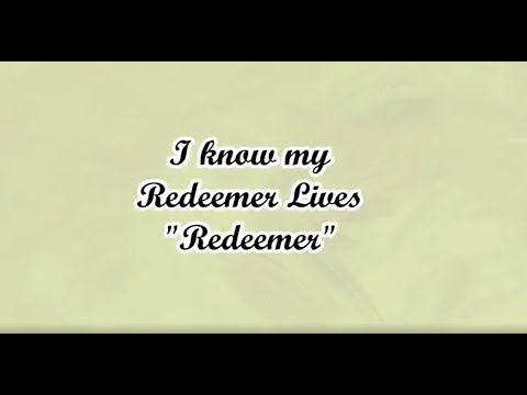 I Know My Redeemer Lives Lyrics By Nicole C Mullen - YouTube