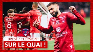 𝗦𝘂𝗿 𝗹𝗲 𝗾𝘂𝗮𝗶 ⚓ -  Brest 3-0 Clermont