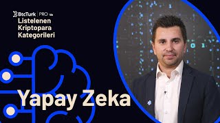 Yapay Zeka (AI) - BtcTurk | PRO’da Listelenen Kriptoparaların Kategorileri #5