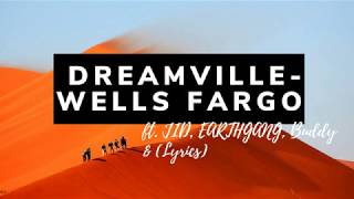 Dreamville - Wells Fargo ft JID, EARTHGANG, Buddy(Official Lyric Video)