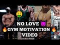 🔥COBRA FITNESS  NO LOVE GYM ATTITUDE MOTIVATION VIDEO 🔥 #cobra back warkaut# 💪 #cobra fitnes ankit #