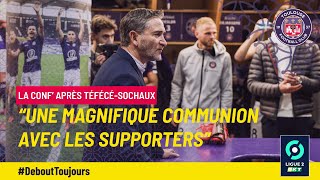 #TFCFCSM "Une magnifique communion avec les supporters", Philippe Montanier après TéFéCé/Sochaux