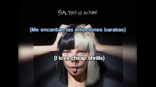 Sia - Cheap Thrills [Lyrics + Subtítulos en español]