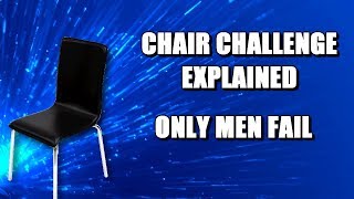 Chair Challenge Explained!