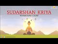 sudarshan kriya pranayam count 3 stage pranayam bhastrika om chanting by parag khandelwal