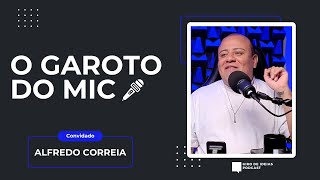 #09 | O GAROTO DO MIC 🎤