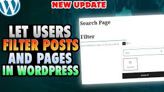 How to Let Users Filter Posts and Pages in WordPress - Step-by-Step