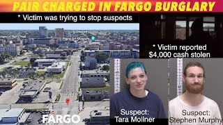 Pair Charged In Fargo Burglary