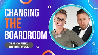 Justin and Jessica Changing the Boardroom Re-Release Add Value 2 Entrepreneurs Podcast